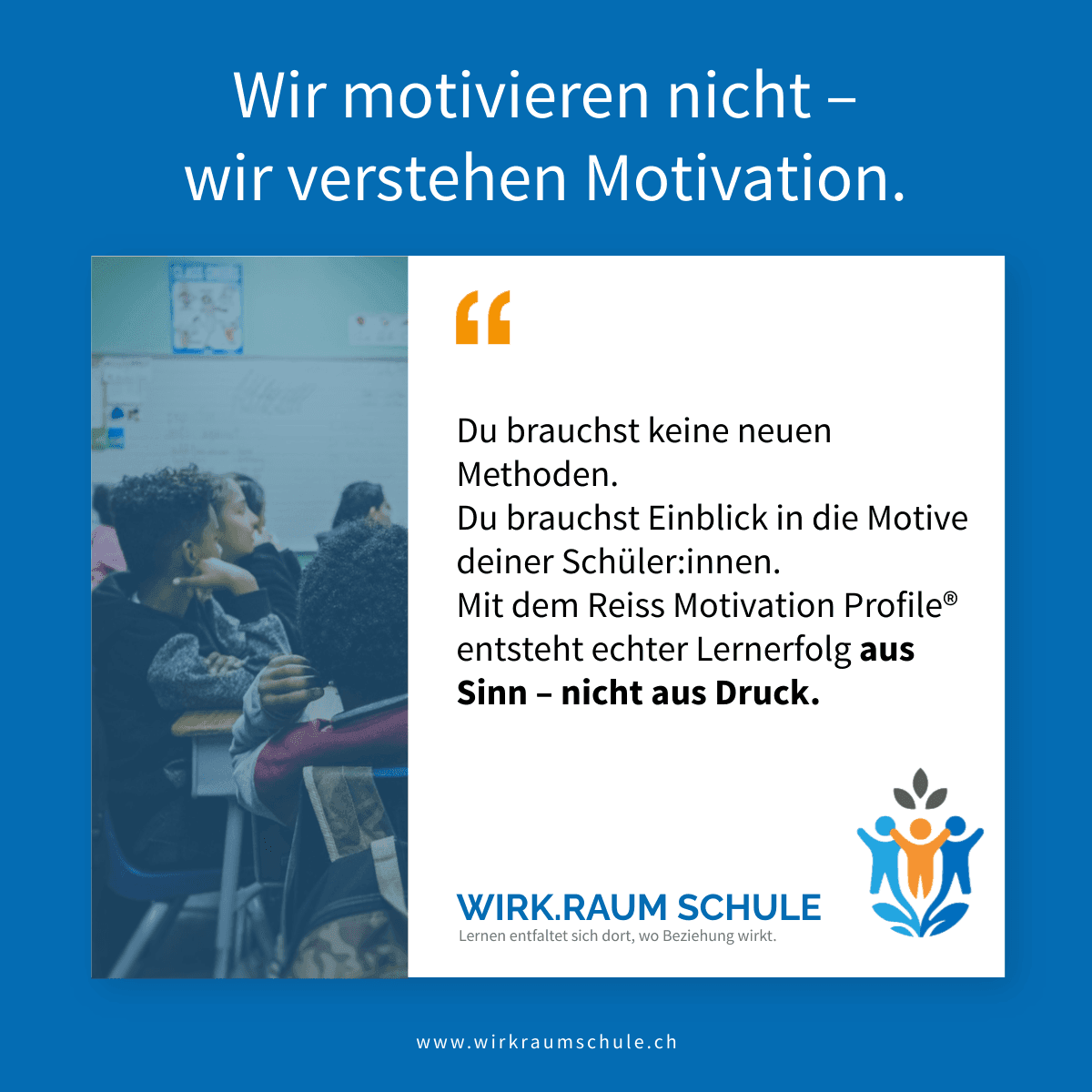 Wir motivieren nicht – wir verstehen Motivation.